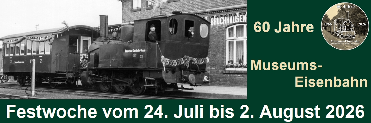 24.7. - 2.8.: Festwoche 60 Jahre Museums-Eisenbahn.
